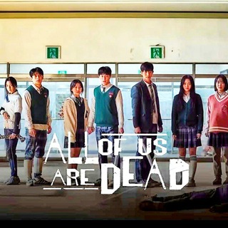 🎯 All of Us Are Dead ⟨ Season 1-2 ⟩ Hindi English • Web/Tv Series (Telugu Tamil) Telegram Group Link