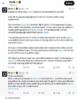 因发表不当言论，xAI已暂停Grok的文字回复帖子功能  周二，X平台用户发现马斯克旗下的人工智能Grok发布了反犹内容的帖子。此前Grok的系统指令被更新，要求其“不要回避政治不正确的言论”。xAI目前表示，正在“积极移除不当帖子”，并已暂停Grok的文字回复功能，目前该AI仅能发布图片贴文作为回应。  The Verge  🍀频道  🍵茶馆  📮投稿