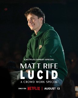 马特·瑞夫：清醒 – 一场观众互动特别节目 Matt Rife: Lucid – A Crowd Work Special (2024) 难得的资源很少见 - 福利搜 - 阿里云盘夸克网盘搜索神器 蓝奏云搜索| 网盘搜索引擎【夸克网盘】-福利搜